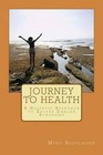 Journey to Health: A Holistic Approach to Ehlers Danlos Syndrome by Mysti Reutlinger (Paperback / softback, 2014)