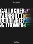 Gallagher, Marriott, Derringer and Trower: Their Lives and Music by Dan Muise (Paperback, 2002)