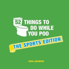 52 things to do while you poo (HardBack) - FREE Shipping