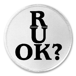 3/" Sew//Iron On Patch Mental Health Suicide Prevention Awareness R U OK