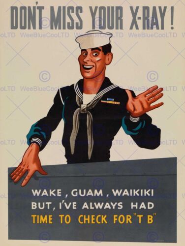 PROPAGANDA MILITARY XRAY SAILOR GUAM TUBERCULOSIS WAR EAST ART PRINT CC1741