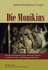 Die Monikins: Neu Uebersetzt Und Mit Einem Nachwort Versehen Von Robert Becker Und Wolfgang Breidenstein by James Fenimore Cooper (Hardback, 2011)