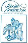 Scholae Academicae: Some Account of the Studies at the English Universities in the 18th Century by Christopher Wordsworth (Hardback, 1968)
