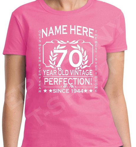 70th Birthday T-Shirt Ladies Cut Add Name Personalise Change Year Gift Idea Girl