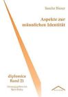 Aspekte Zur M Nnlichen Identit T by Sascha Bieser (Paperback / softback, 2011)