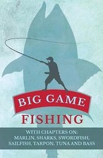 Big Game Angeln - mit Kapiteln auf, verschiedene, Pap