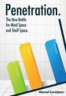 Penetration. the New Battle for Mind Space and Shelf Space by Marcel L Corstjens (Paperback / softback, 2015)
