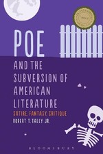 Robert T. Tally Jr. Poe and the Subversion of American Literature (Taschenbuch)