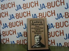 Das denkwürdige Leben des Richard Wagner. Diogenes-Taschenbuch ; 21085 Marcuse,