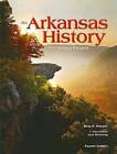 An Arkansas History for Young People by Shay E. Hopper, Jane Browning, T. Harri Baker (Hardback, 2007)