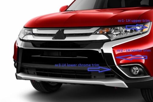 2016-20 Outlander front Bumper LH chrome trim molding strip set 3 pc