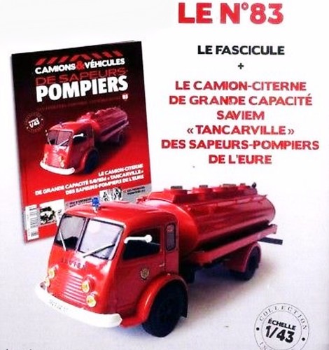 CAMION POMPIERS CCGC SAVIEM TANCARVILLE CCGC .Dpt EURE 1//43 IXO