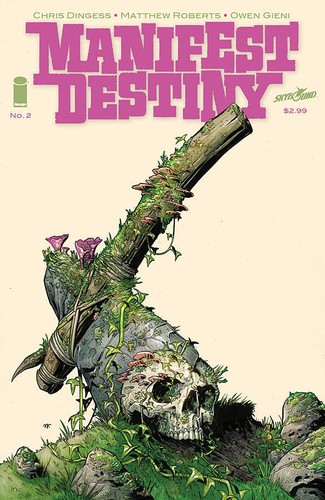 MANIFEST DESTINY #2 Image Comic 1st FIRST Print SOLD OUT Near Mint to NM+