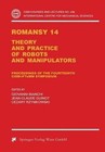 Romansy 14: Theory and Practice of Robots and Manipulators Proceedings of the Fourteenth CISM-IFToMM Symposium by Springer Verlag GmbH (Paperback, 2013)