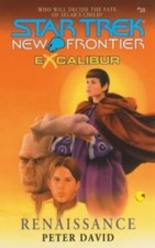 Excalibur: Renaissance #10 (Star Trek New Frontier S. by David, Peter 0671042394