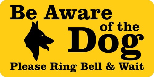 Être conscient du chien veuillez Ring Bell rigide Foamex SIGNE Board 15 cm x30cm x3mm