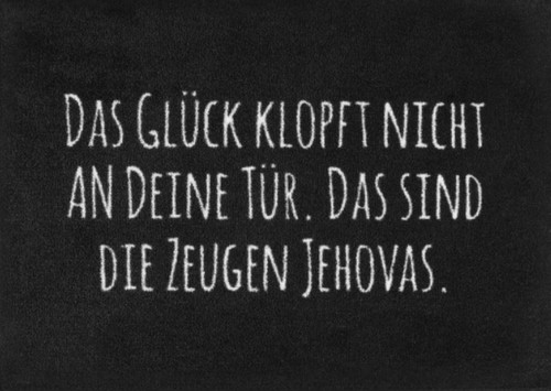 Pechkeks Fussmatte Türvorleger Schmutzmatte Das Glück klopft nicht an Deine Tür.