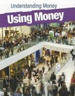 Using Money by Gail Fay (Paperback / softback, 2011)