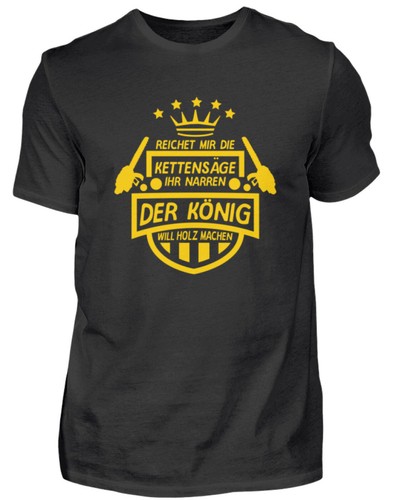 Reichet moi te tronçonneuse votre Bouffons-Messieurs Shirt