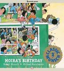 Moira's Birthday by Robert N Munsch (Hardback, 1992)