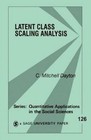 Latent Class Scaling Analysis by C. Mitchell Dayton (Paperback, 1999)