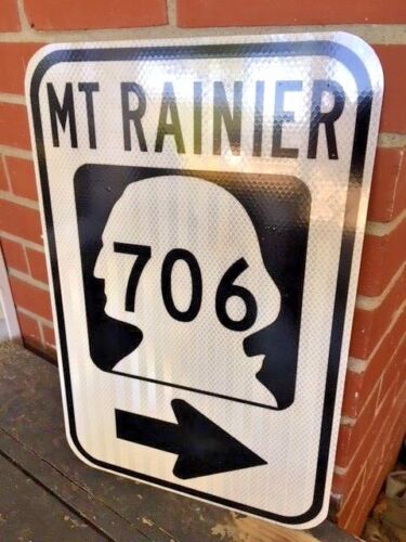 DOT style MT RAINIER WASHINGTON Highway 706 road sign 12/"x18/" mountain park