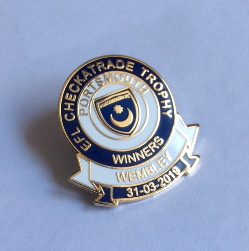 PORTSMOUTH FC BADGE PIN CHECKATRADE TROPHY FINAL WINNERS POMPEY FOOTBALL CLUB