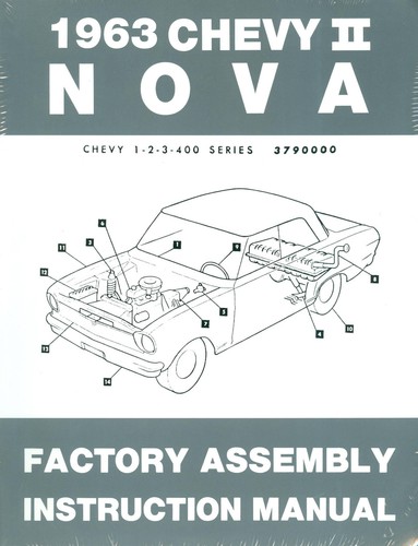 1963 NOVA//SS//CHEVY II FACTORY ASSEMBLY MANUAL