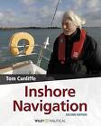 Inshore Navigation by Tom Cunliffe (Paperback, 2008)