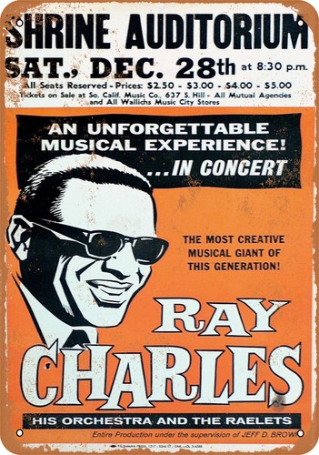 Metal Sign 1963 Ray Charles Vintage Look Reproduction