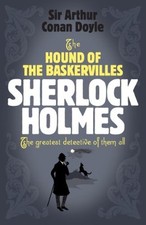 The Hound of the Baskervilles (Sherlock Holmes) By Arthur Conan Doyle
