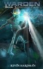 Warden: Book 1: Wendigo Fever by MR Kevin D Hardman (Paperback / softback, 2013)