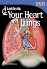 Look Inside: Your Heart and Lungs (Early Fluent Plus) by Ben Williams (Paperback / softback, 2011)