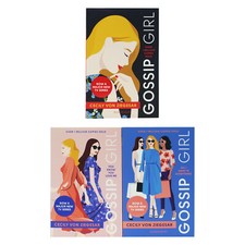 Gossip Girl Series by Cecily von Ziegesar: 3 Books Collection Set - Ages 12+ -PB