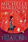 The Thirteen Treasures by Michelle Harrison (Paperback, 2014)