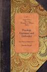 Theology Explained and Defended, Vol 3: In a Series of Sermons Vol. 3 by Timothy Dwight (Paperback / softback, 2009)