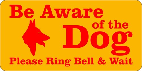 Être conscient du chien veuillez Ring Bell rigide Foamex SIGNE Board 15 cm x30cm x3mm