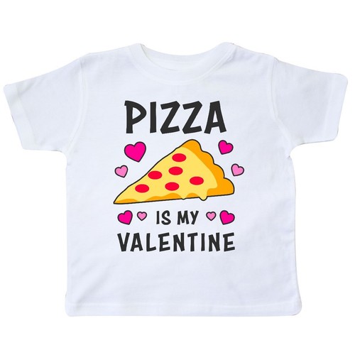 Inktastic Pizza Is My Valentine With Hearts Toddler T-Shirt Valentines Lover Kid