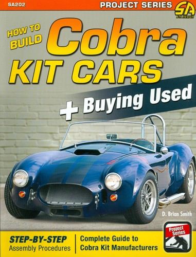HOW TO BUILD COBRA KIT CARS