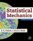 Statistical Mechanics by R. K. Pathria, Paul D. Beale (Paperback, 2011)
