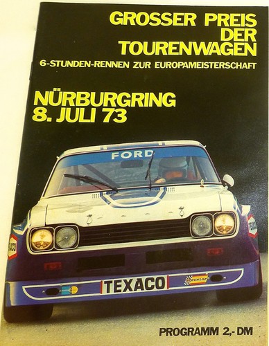 8 JULI 73 Grosser Preis der Tourenwagen EURO Nürburgring PROGRAMMHEFT IX04 å*