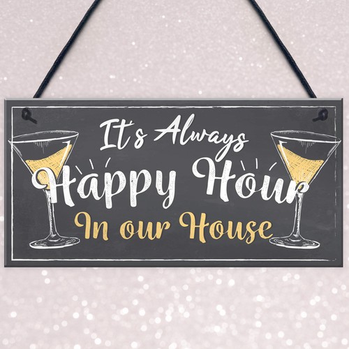 Home Bar Sign Always Happy Hour Funny Gin Friendship FRIEND Gift Kitchen Plaque