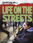 Life on the Streets by Kaye Stearman (Hardback, 2009)