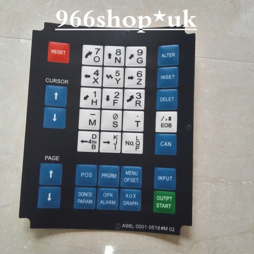 1X For Fanuc A98L-0001-0518#M02 Membrane Keysheet Keypad Keyboard