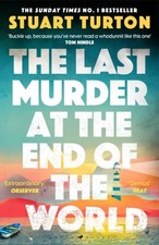 The Last Murder at the End of the World by Stuart Turton (Paperback Book)