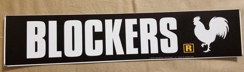 BLOCKERS Movie Theater Mylar Free Shipping