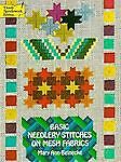 Basic Needlery Stitches on Mesh Fabrics Mary A. Beinecke and Bud Stockley