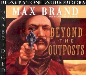 Beyond the Outposts Max Brand