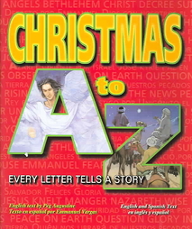 Christmas A to Z Peg Augustine and Emmanuel Vargas