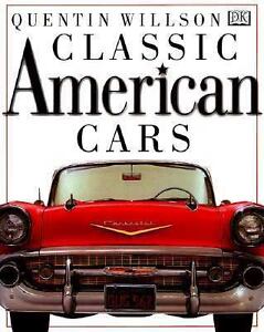 Classic American Cars Quentin Willson